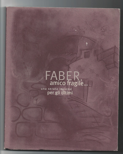 Faber amico fragile una - fragile...,