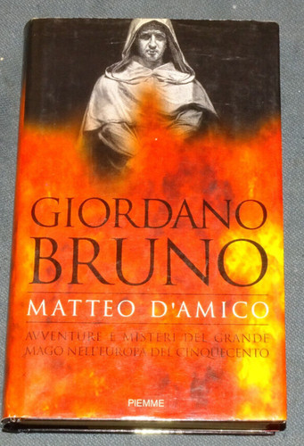 Giordano bruno matteo amico - matteo, d'amico